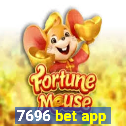 7696 bet app